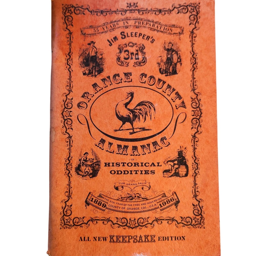 VTG‎ Jim Sleepers 3rd Orange County Almanac Historical Oddities book 1980's